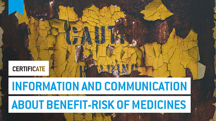 Eu2P Certificate: Information and communication about benefit-risk of medicines. Basic principles.